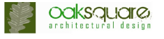 Oak Square Architectural Design